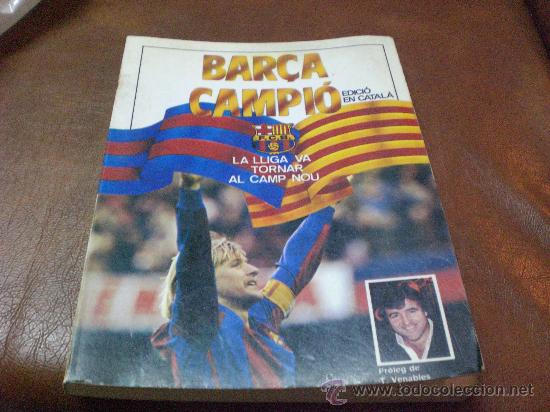 Coleccionismo deportivo: Libro Bar&ccedil;a Campi&oacute; EN CATAL&Agrave; en Catalan Ed SPORT Prologo de Venables - Foto 1
