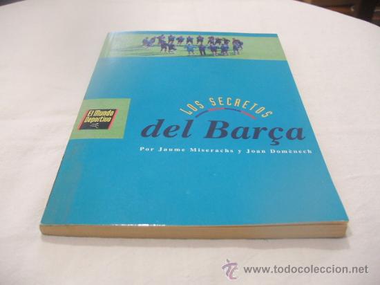 Coleccionismo deportivo: LOS SECRETOS DEL BAR&Ccedil;A - Foto 1