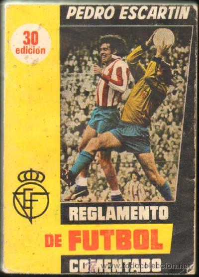 Coleccionismo deportivo: REGLAMENTO DE FUTBOL COMENTADO (A-DEP-306) - Foto 1