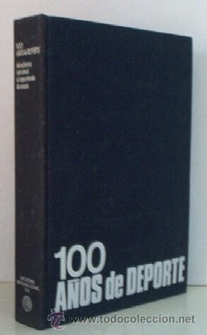 Coleccionismo deportivo: 100 A&Ntilde;OS DE DEPORTE - Foto 2