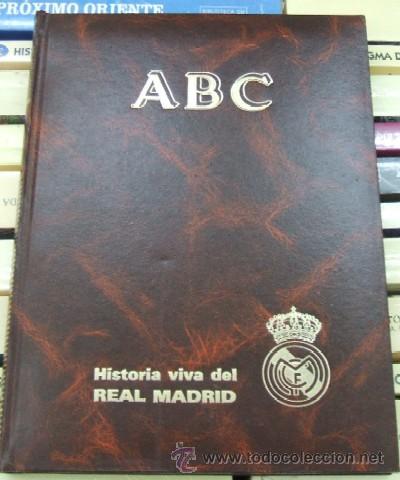 Sammelleidenschaft Sport: ABC HISTORIA VIVA DEL REAL MADRID 1902 - 1987 2 TOMOS A-DEP-323 ,2