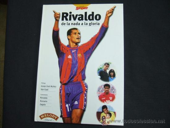 Coleccionismo deportivo: RIVALDO DE LA NADA A LA GLORIA - COLECCION SPORT - - Foto 1