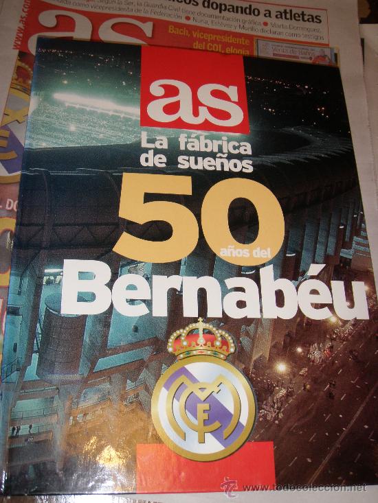 Coleccionismo deportivo: As 50 A&ntilde;os del Bernabeu - Completo - - Foto 1