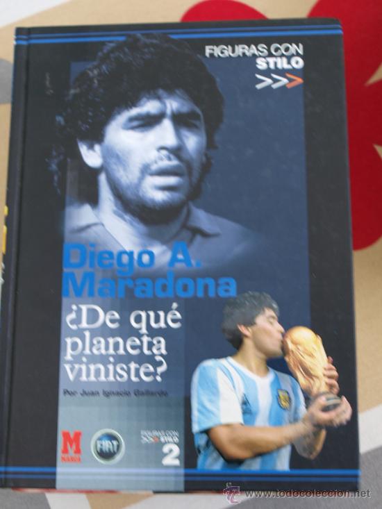 Coleccionismo deportivo: LIBRO MARADONA JUAN IGNACIO GALLARDO 2002 128 P&Aacute;GINAS - Foto 1
