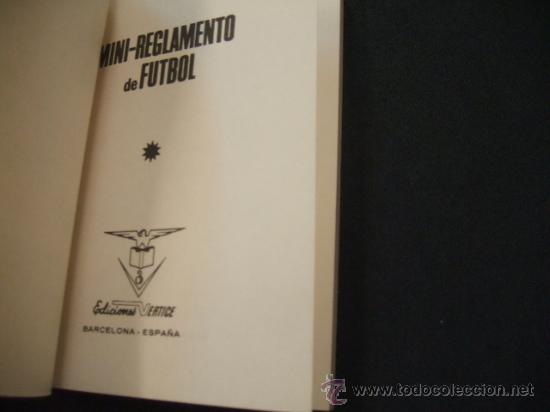 Coleccionismo deportivo: MINI-REGLAMENTO DE FUTBOL - 1973 - EDICIONES VERTICE - - Foto 2