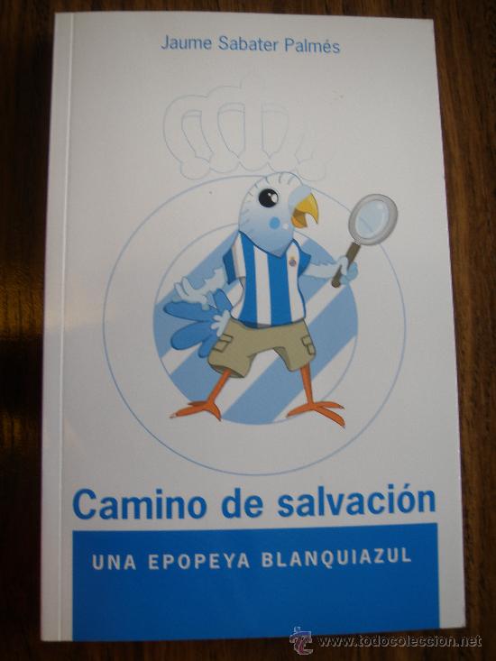 Coleccionismo deportivo: RCD Espanyol - Camino de Salvacion - - Foto 1