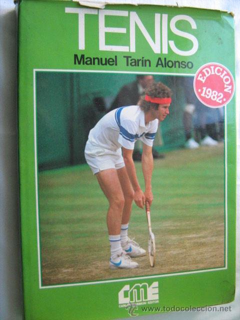 Coleccionismo deportivo: TENIS. TAR&Iacute;N ALONSO, Manuel. 1982 - Foto 1