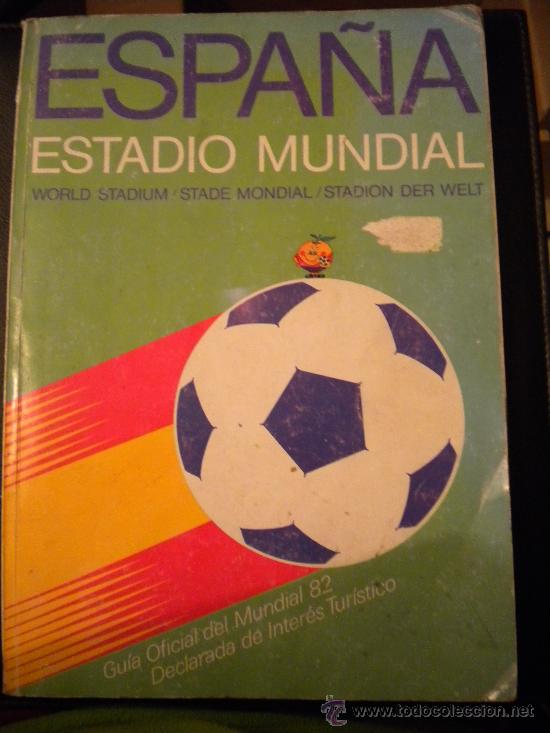 Coleccionismo deportivo: Espa&ntilde;a,Estadio mundial.1982 - Foto 1
