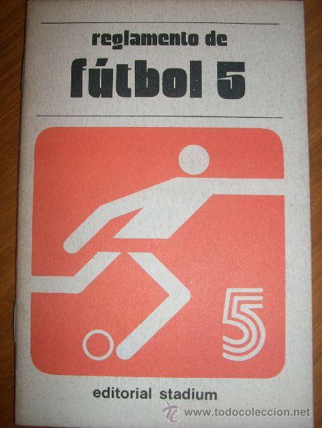 REGLAMENTO DE FUTBOL 5 - EDITORIAL STADIUM - ARGENTINA - 1994 (Coleccionismo Deportivo - Libros de Fútbol)