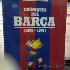 Coleccionismo deportivo: CRONIQUES DEL BARÇA