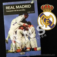 Coleccionismo deportivo: REAL MADRID CAMPEÓN DE LAS ESTRELLAS LIBRO LIGA FÚTBOL CAMPEONES FOTOS RAÚL SUKER RONALDO DEPORTE