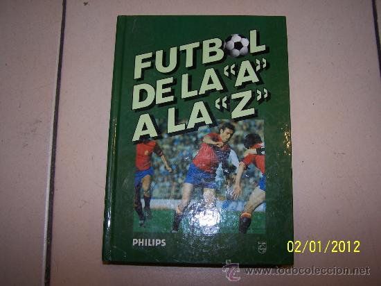 Coleccionismo deportivo: FUTBOL  DELA  A LA Z  1973 - Foto 1