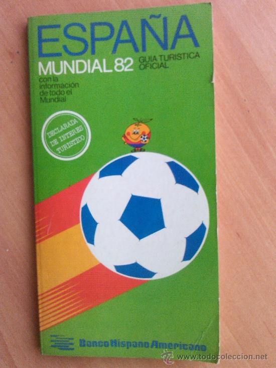 Coleccionismo deportivo: GUIA MUNDIAL 82 - Foto 1