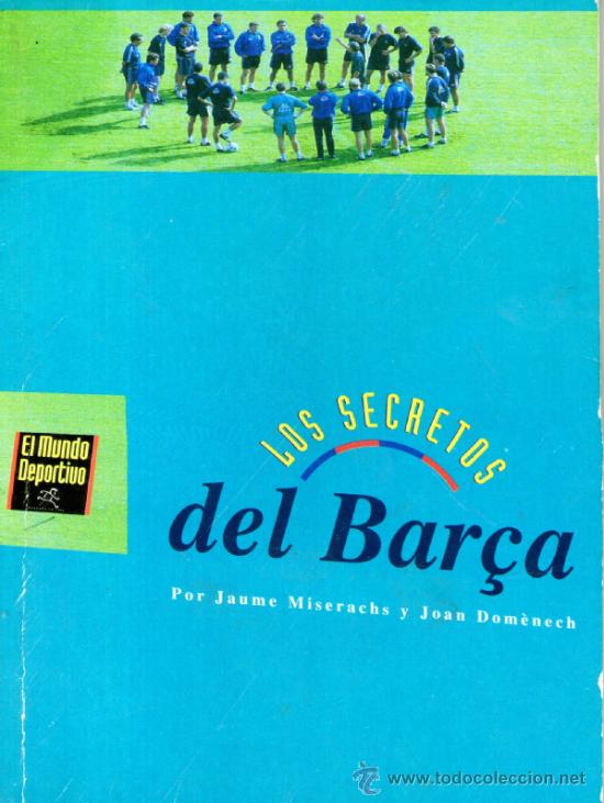 Coleccionismo deportivo: libro, los secretos del bar&ccedil;a - Foto 1