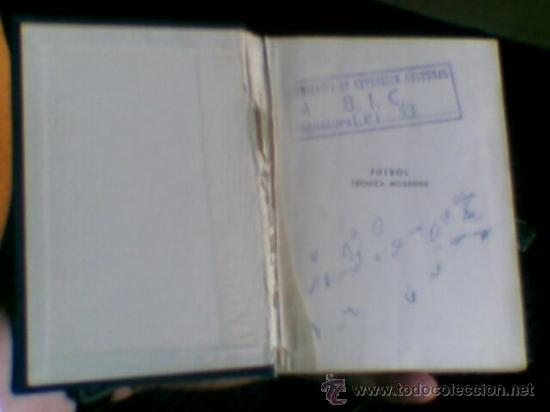 Coleccionismo deportivo: LibroFutbol Tecnica moderna 2&ordf; ed 1962 - Foto 4