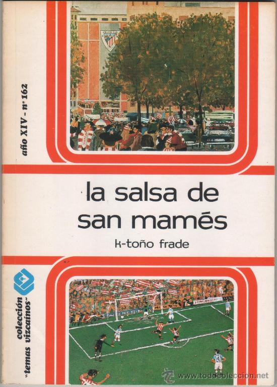 Coleccionismo deportivo: Libro La Salsa de San Mam&eacute;s Athletic Club de Bilbao - Foto 1