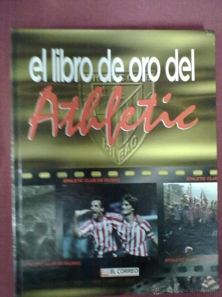 Coleccionismo deportivo: EL LIBRO DE ORO DEL ATHLETIC EL CORREO 1996 - Foto 1
