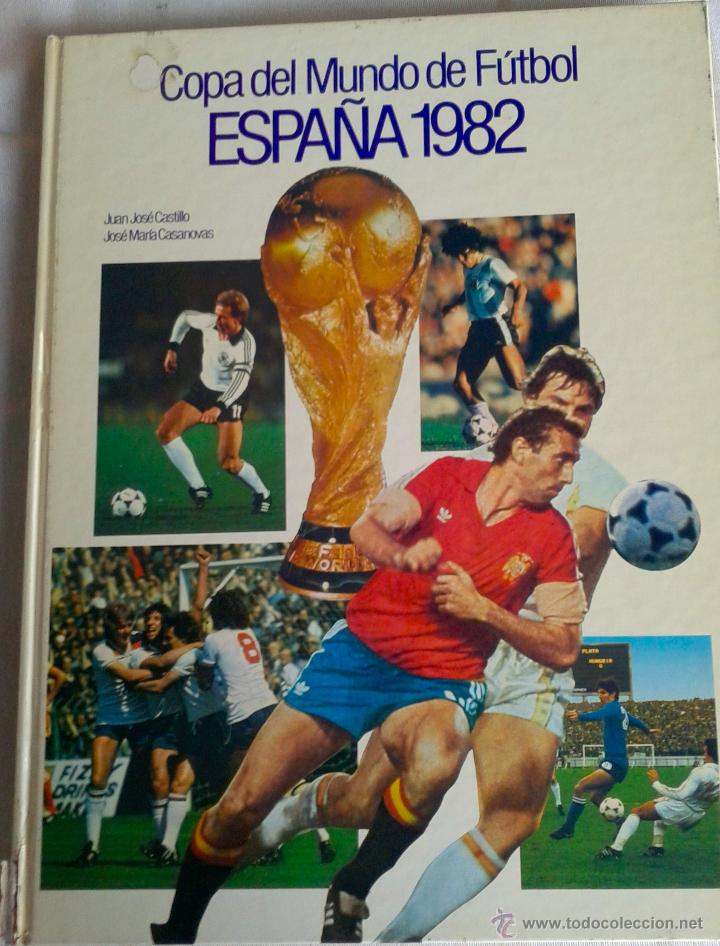 Coleccionismo deportivo: COPA DEL MUNDO DE FUTBOL - ESPAÑA - 1982- - Foto 1 - 40154751