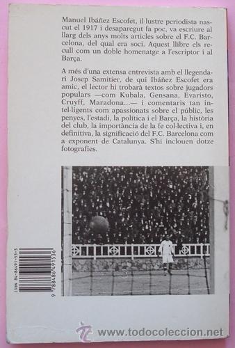 Coleccionismo deportivo: LIBRO PARLEM DEL BAR&Ccedil;A MANUEL IBA&Ntilde;EZ ESCOFET ( DE SAMITIER A CRUYFF) - Foto 6