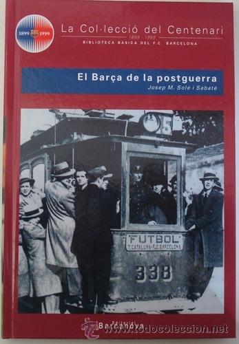 Coleccionismo deportivo: LIBRO COL.LECCI&Oacute; DEL CENTENARI DEL F.C. BARCELONA COMPLETA 30 LIBROS - Foto 8
