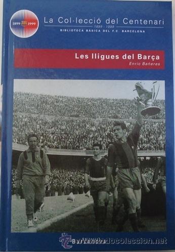 Coleccionismo deportivo: LIBRO COL.LECCI&Oacute; DEL CENTENARI DEL F.C. BARCELONA COMPLETA 30 LIBROS - Foto 15