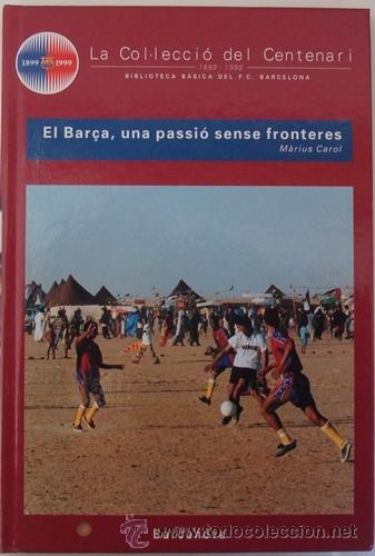 Coleccionismo deportivo: LIBRO COL.LECCI&Oacute; DEL CENTENARI DEL F.C. BARCELONA COMPLETA 30 LIBROS - Foto 25