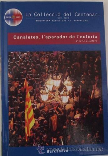 Coleccionismo deportivo: LIBRO COL.LECCI&Oacute; DEL CENTENARI DEL F.C. BARCELONA COMPLETA 30 LIBROS - Foto 31