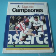 Coleccionismo deportivo: LIGA DE CAMPEONES. PARIS 2000. EDITA LEVANTE - EMV. 11 FASCÍCULOS + TAPA SIN ENCUADERNAR. Lote 41567858