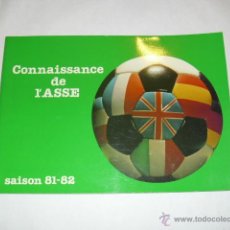 Coleccionismo deportivo: LIBRO IMPORTADO - SAINT ETTIENE (CONNAISSANCE DE L'ASSE) SAISON 81-82 PLATINI REP BATTISTON