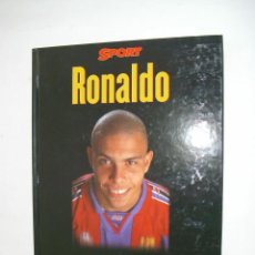 Coleccionismo deportivo: LIBRO FC BARCELONA - RONALDO , ESTA ES SU VIDA - PUBLICADO DIARIO SPORT AÑO 1997