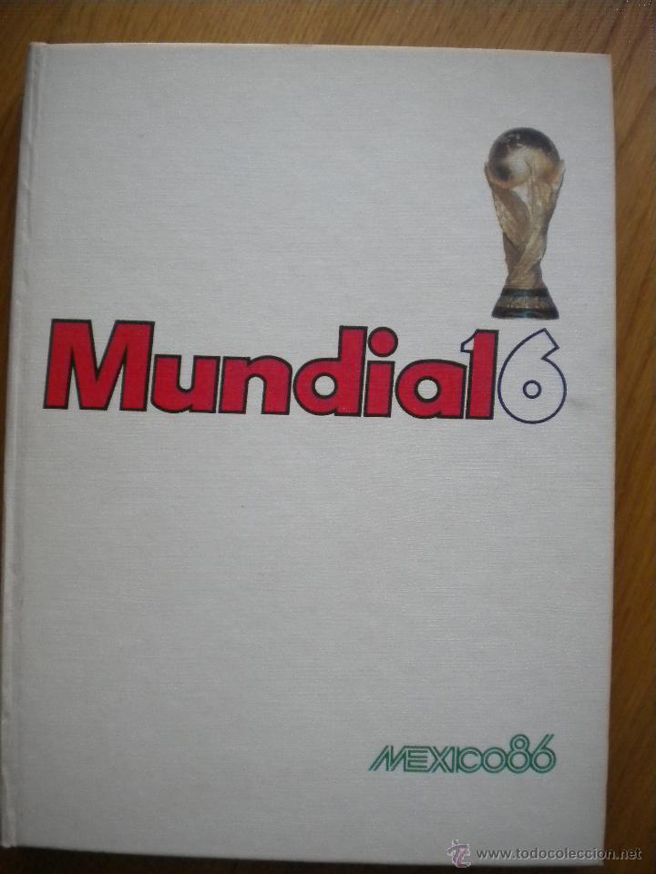 Coleccionismo deportivo: TOMO MUNDIAL DE MEXICO 86 - Foto 2