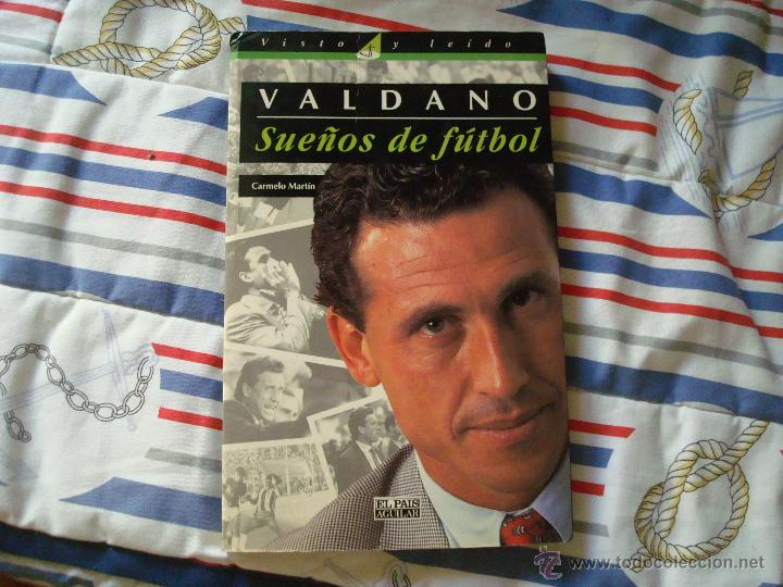 Coleccionismo deportivo: valdano sue&ntilde;os de futbol - Foto 1