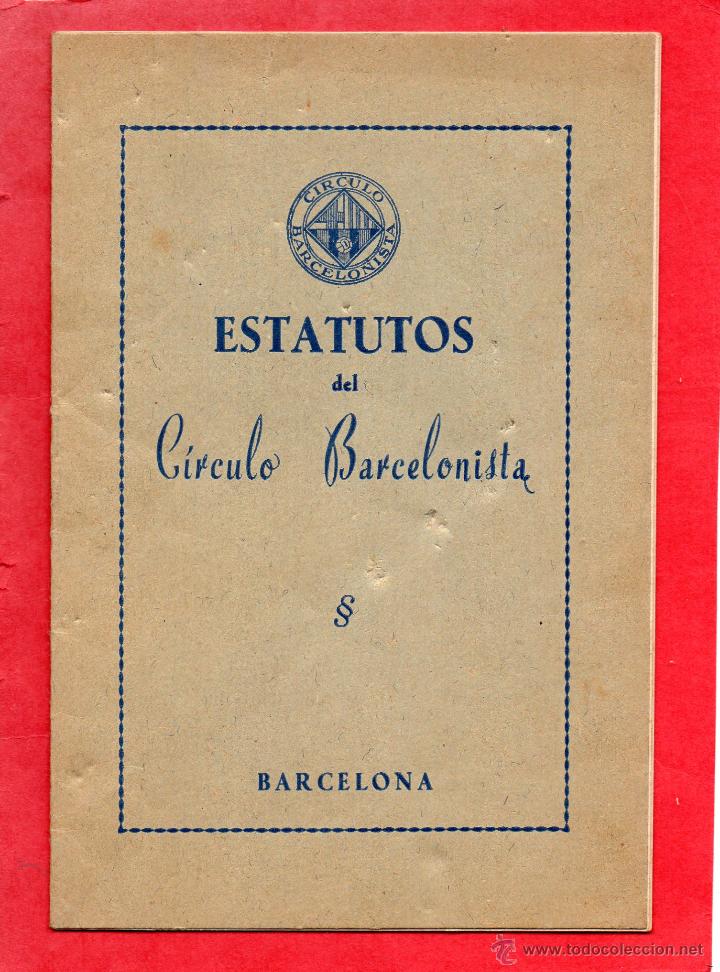 Coleccionismo deportivo: estatutos del circulo barcelonista. - Foto 1