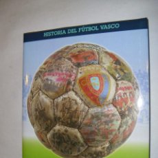 Coleccionismo deportivo: LIBRO HISTORIA DEL FUTBOL VASCO TOMO 3 OSASUNA - EDITORIAL ARALAR LIBURUAK - AÑO 2001