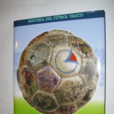Coleccionismo deportivo: LIBRO HISTORIA DEL FUTBOL VASCO TOMO 7 BIZKAIA - EDITORIAL ARALAR LIBURUAK - AÑO 2001. Lote 46725041