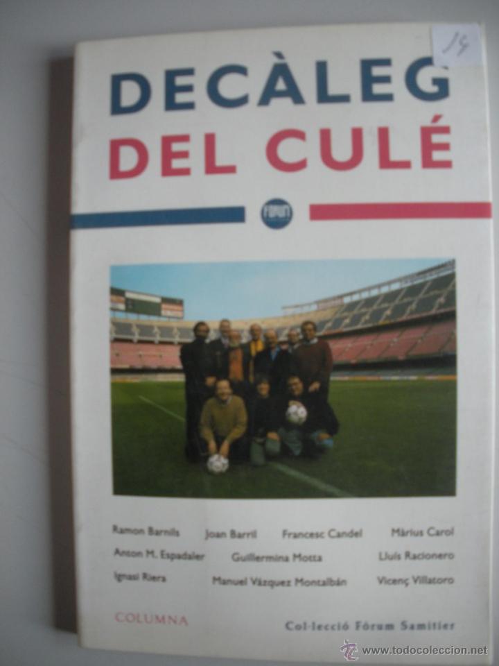 LLIBRE DECALEG - DEL CULE -SEGONA EDICIO - 1993 - (Coleccionismo Deportivo - Libros de Fútbol)