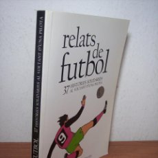 Coleccionismo deportivo: RELATS DE FUTBOL (37 HISTORIES SOLIDARIES AL VOLTAN D'UNA PILOTA) PROLEG SAMUEL ETO'O)
