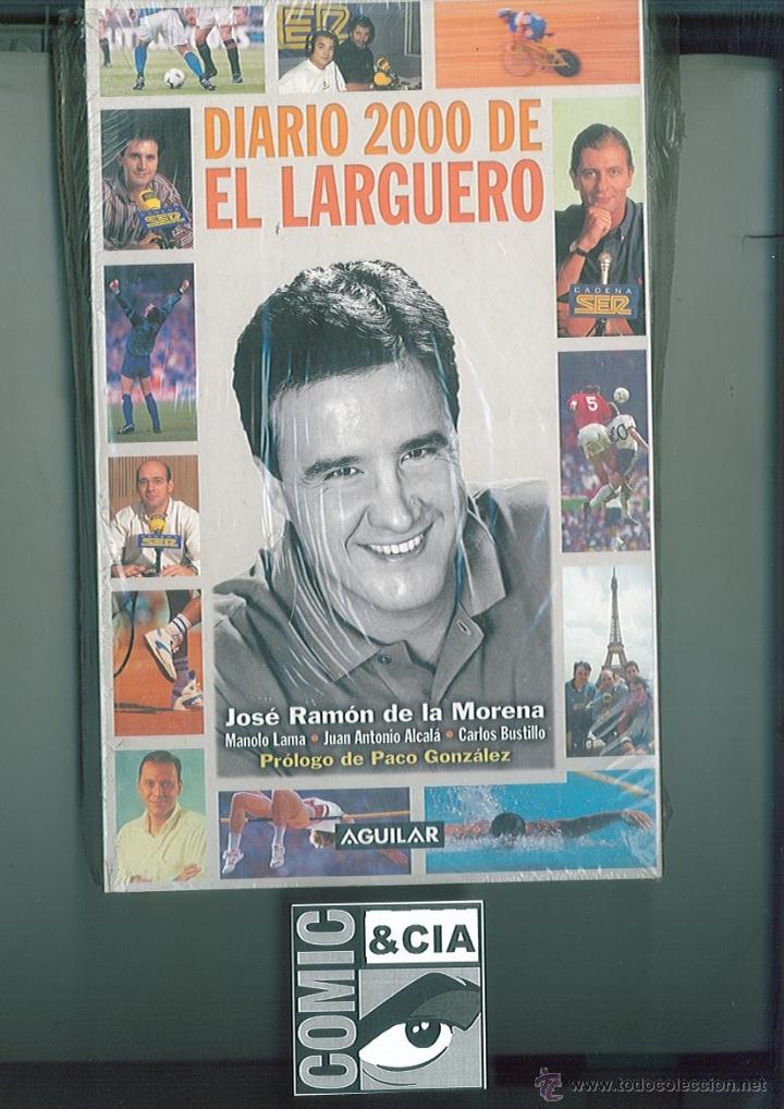 Coleccionismo deportivo: DIARIO 2000 DE EL LARGUERO - Foto 1