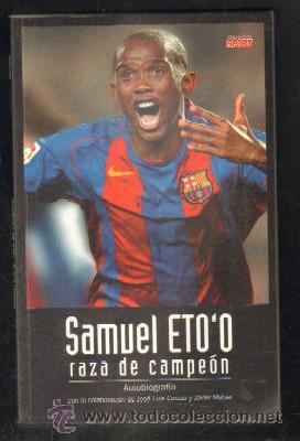 Coleccionismo deportivo: SAMUEL ETOO. RAZA DE CAMPE&Oacute;N   A-DEP-566 - Foto 1