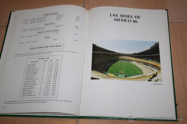 Coleccionismo deportivo: LIBRO EL MUNDIAL DE AZTECA MEXICO 1986 - Foto 3