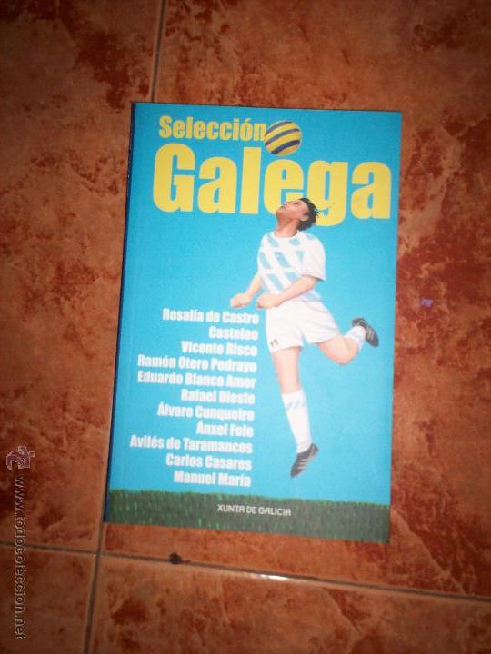 Coleccionismo deportivo: Seleccion Gallega - Foto 1