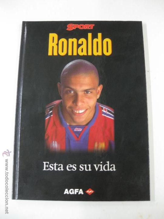 Coleccionismo deportivo: RONALDO - ESTA ES SU VIDA - Foto 1