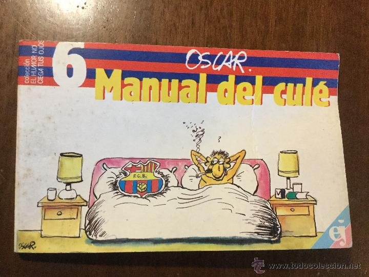 Coleccionismo deportivo: Manual del cule. Oscar Nebreda - Foto 1