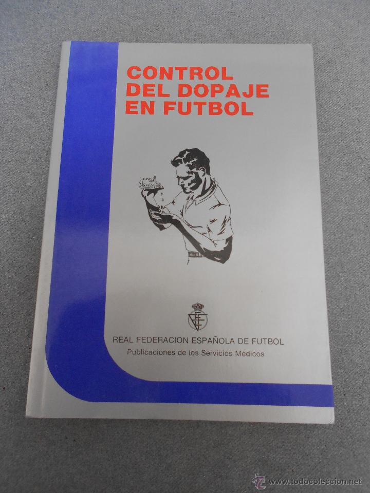 Coleccionismo deportivo: CONTROL DEL DOPAJE EN EL FUTBOL - Foto 1