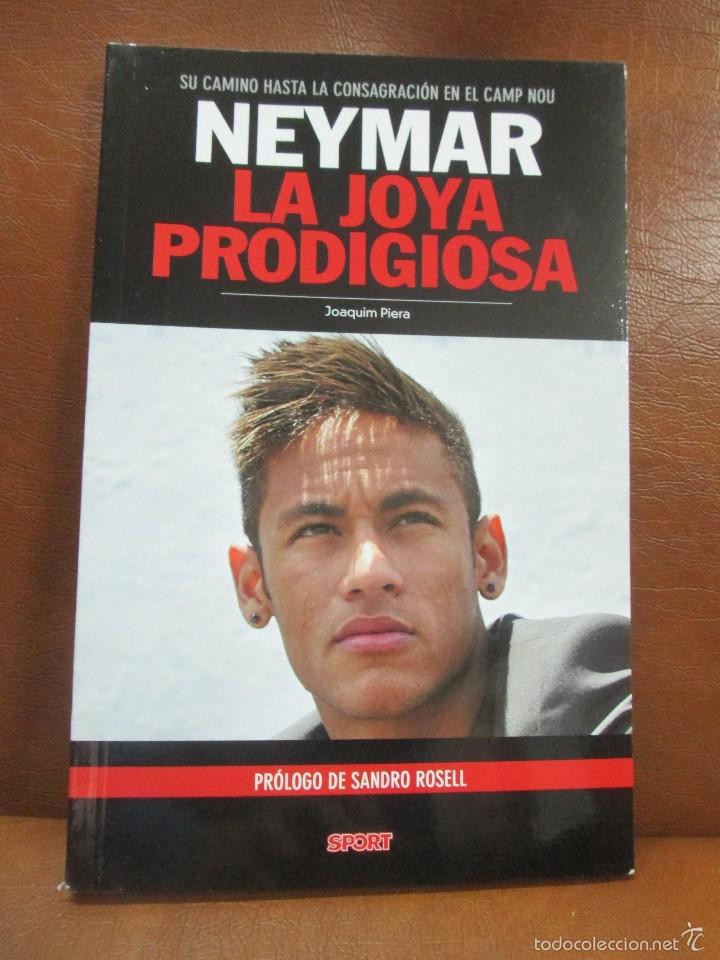 Coleccionismo deportivo: Libro F C BARCELONA: NEYMAR LA JOYA PRODIGIOSA - Foto 1