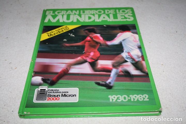 Coleccionismo deportivo: EL GRAN LIBRO DE LOS MUNDIALES 1930-1982 - Foto 1