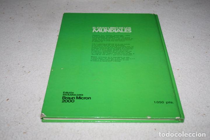 Coleccionismo deportivo: EL GRAN LIBRO DE LOS MUNDIALES 1930-1982 - Foto 3