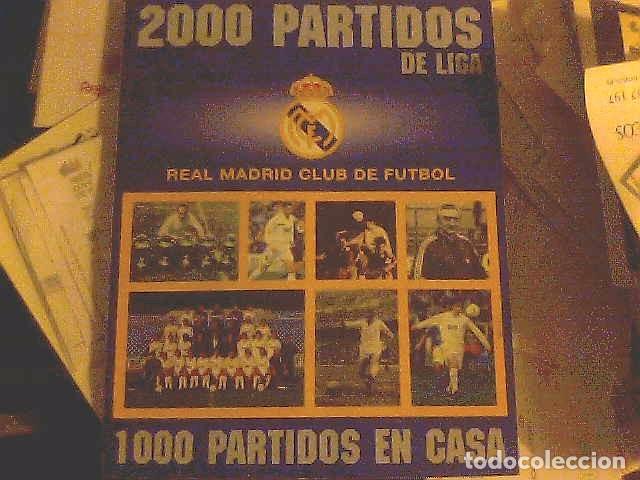 Coleccionismo deportivo: Real Madrid - 2.000 partidos de Liga - Foto 1