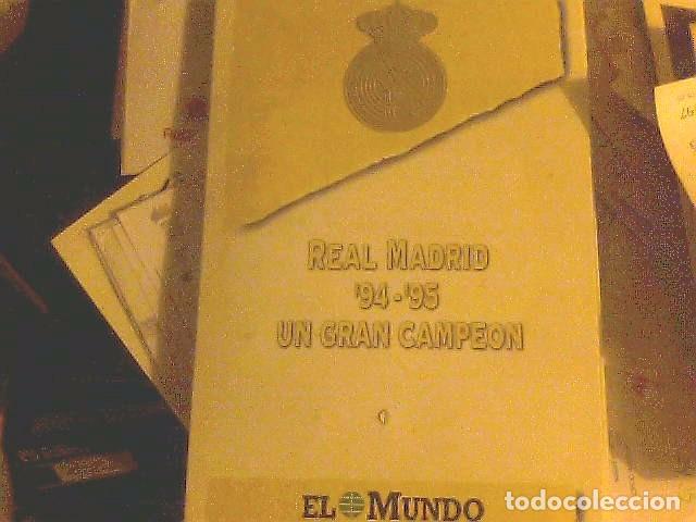 Coleccionismo deportivo: Real Madrid - 1994 - 95 Un gran Campe&oacute;n - Foto 1