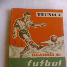 Coleccionismo deportivo: M FRESCO MAROTO TECNICA ESCUELA FUTBOL MODERNO 1958. Lote 77531501